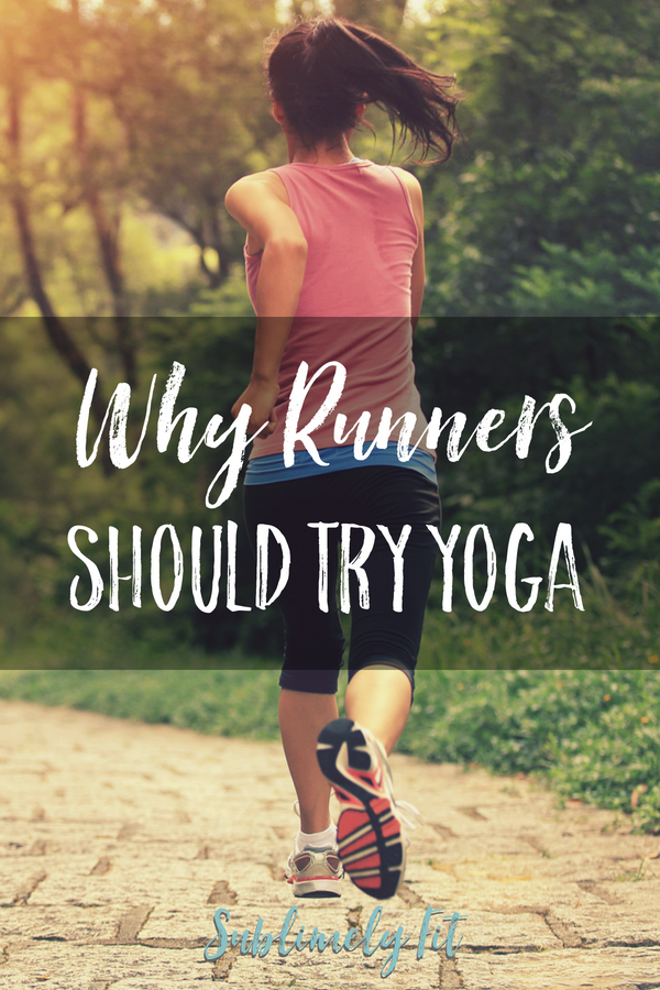 Why Runners Should Try Yoga