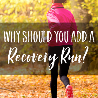 Why add a recovery run? What is a recovery run and why should you do one?