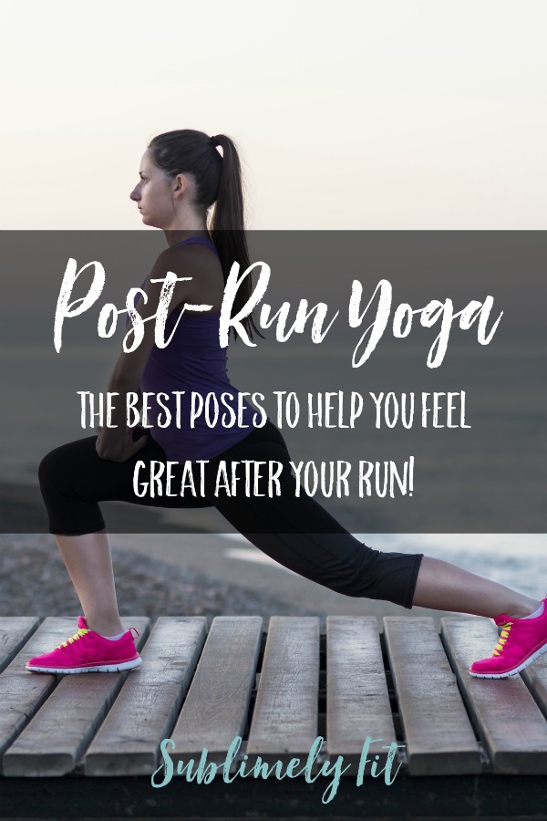 Learn the best post-run yoga poses to help you feel great after your runs!