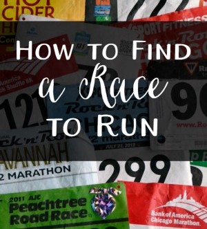 Great tips for how to find a race to run: everything you should think about when selecting a race.