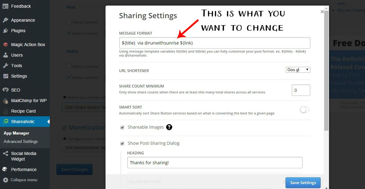 ...then edit what you want to be added when someone tweets your content through Shareaholic.