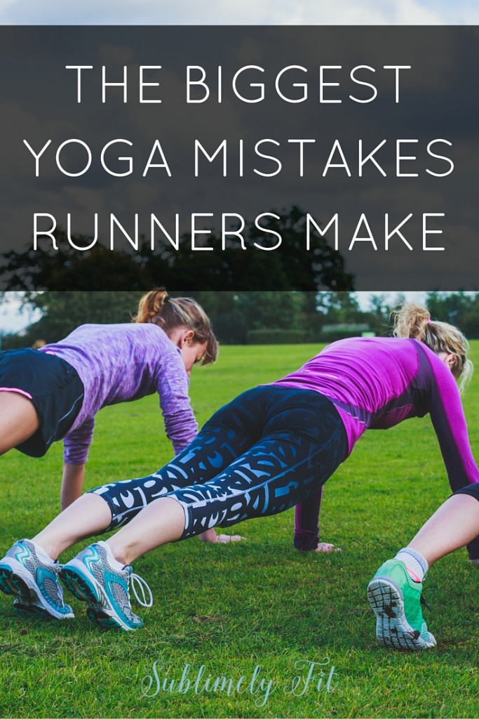 The biggest yoga mistakes runners make. Yoga is great for runners--it helps them resist injury and improves breathing and mental focus. But, many runners make some common mistakes when they start to do yoga. Make sure you avoid these pitfalls!