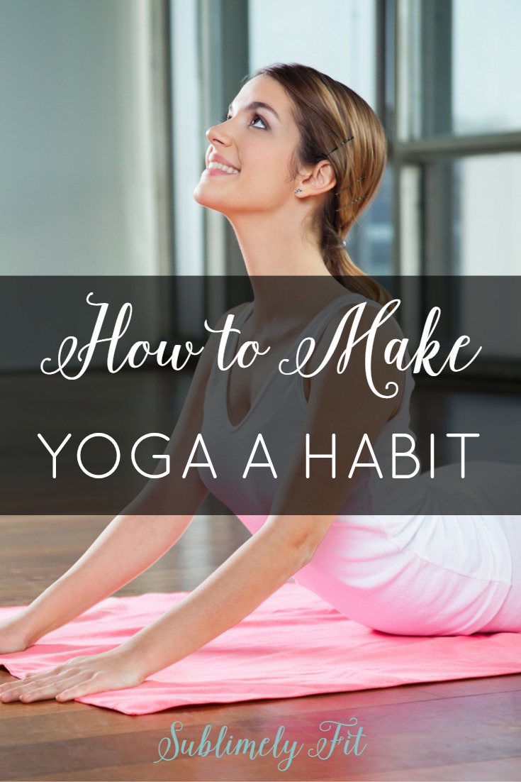 Struggling with consistency in your yoga practice? Many yogis do. Here are some great tips to help you make yoga a habit!