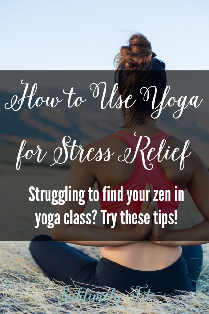 Have you tried yoga but you're still feeling stressed out? Try these tips to help you relax and find the zen you're looking for.