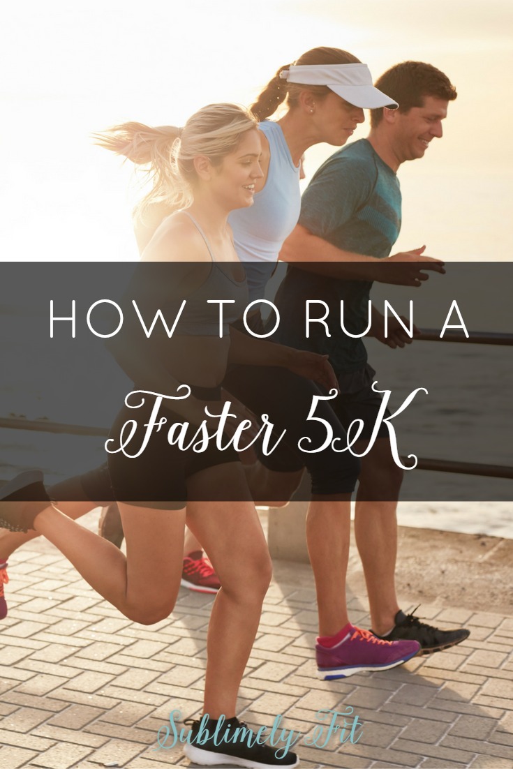 Just finished a 5K and you're ready to get faster? Check out these four tips to help you run a faster 5K!